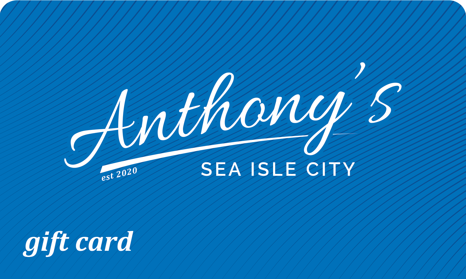 Anthony's Sea Isle City Gift Card